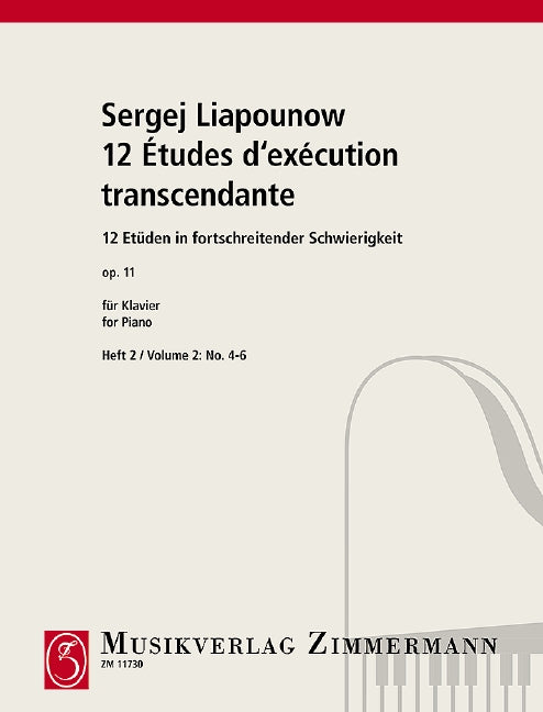 Lyapunov: 12 Études d'exécution transcendante, Op. 11 - Volume 2 (Nos. 4-6)