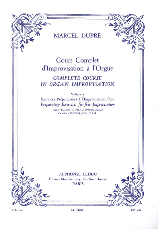 Dupré: Complete Course in Organ Improvisation - Volume 1