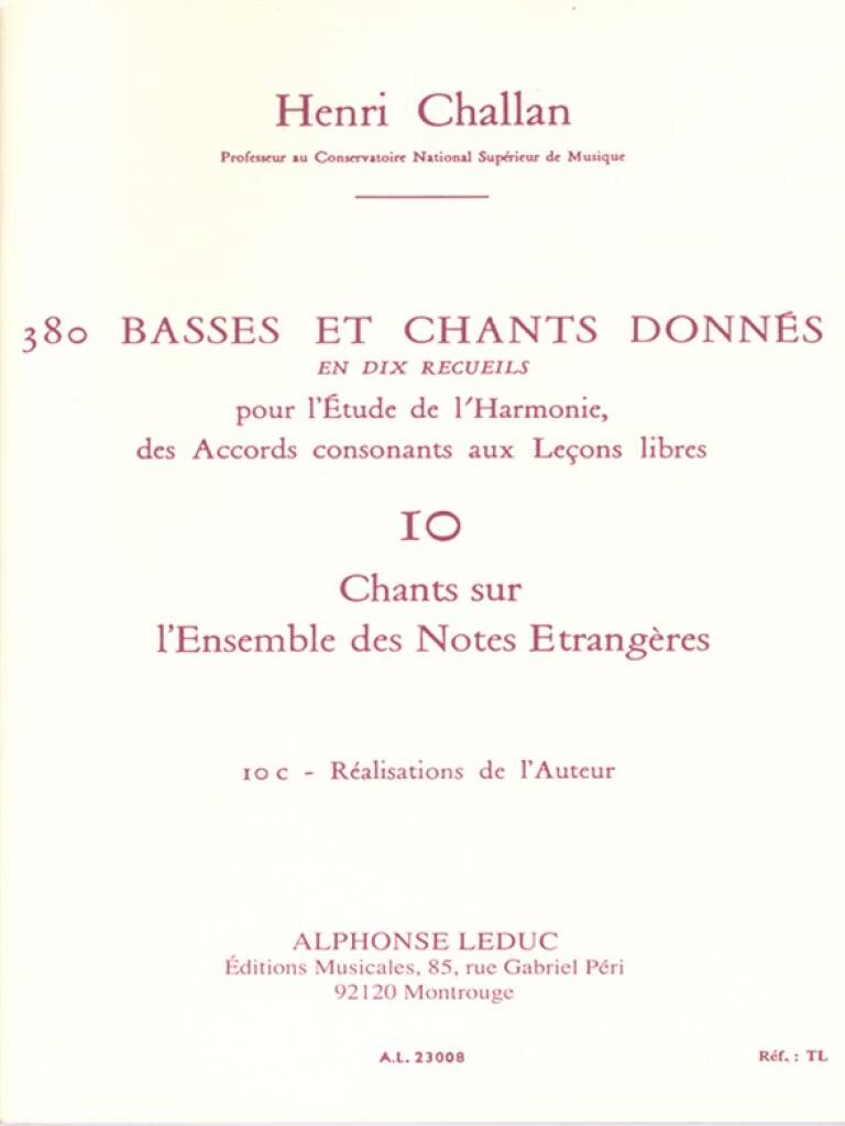 Challan: Basses et Chants Donnés - 10c (Chants sur l'ensemble des notes étrangères)