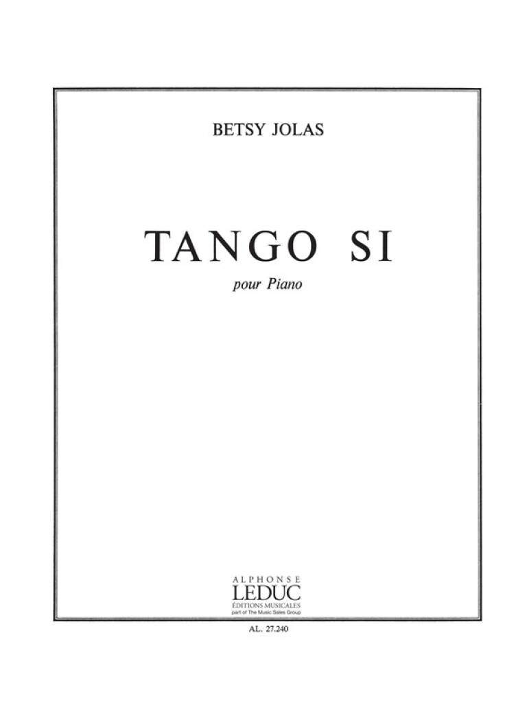 Jolas: Tango Si