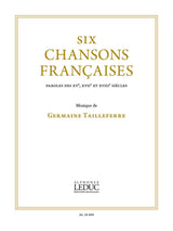 Tailleferre: 6 chansons françaises pour chant et piano