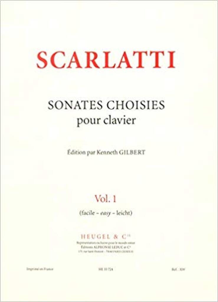 Scarlatti: Selected Harpsichord Sonatas - Volume 1