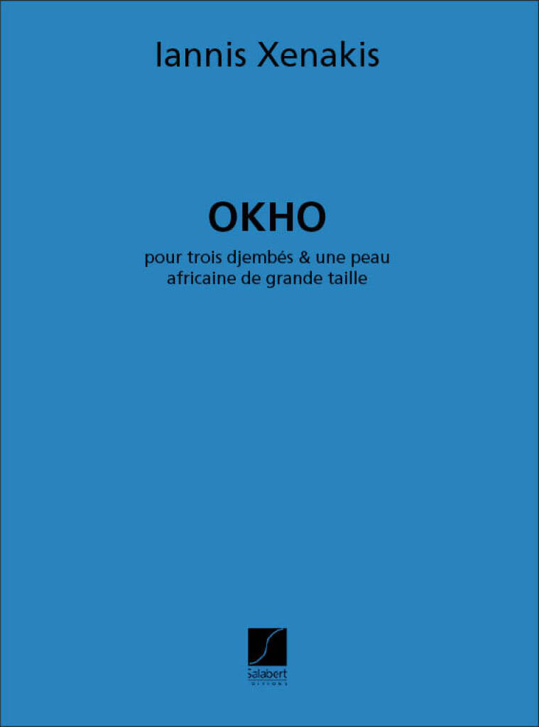 Xenakis: Okho