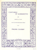 Gaubert: Cantabile et Scherzetto