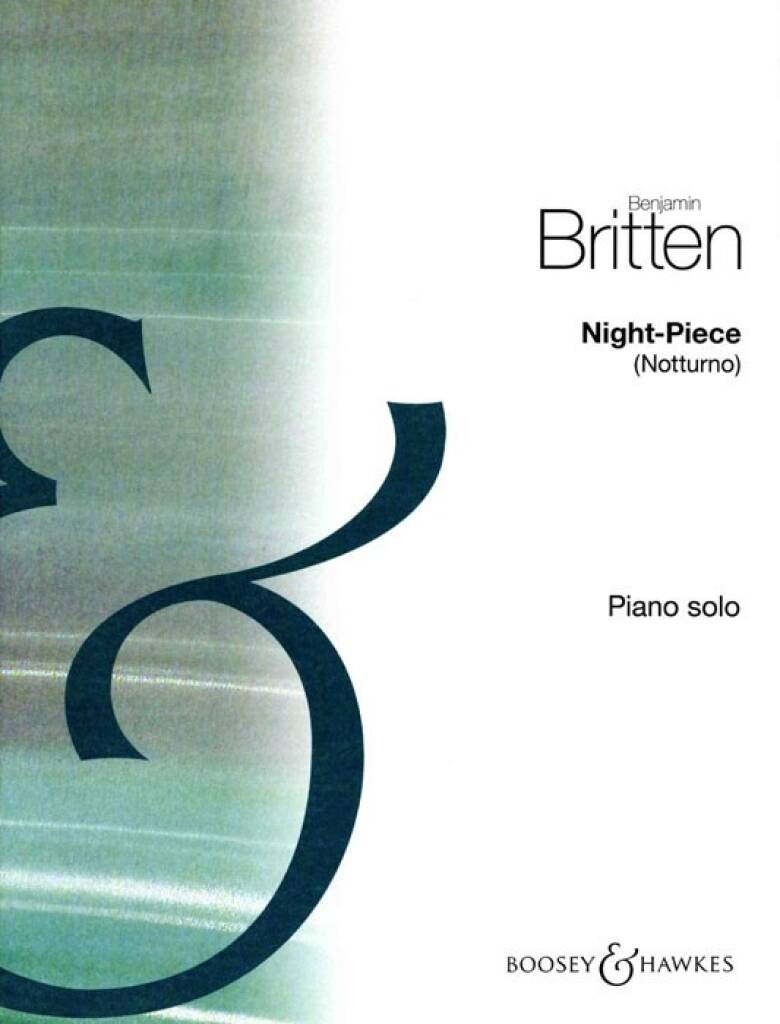 Britten: Night-Piece (Notturno)