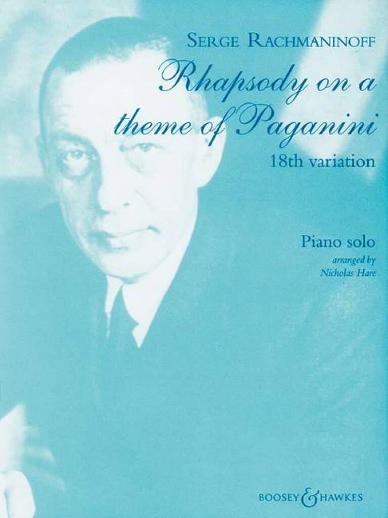 Rachmaninoff: 18th Variation from Rhapsody on a Theme of Paganini (arr. for solo piano)