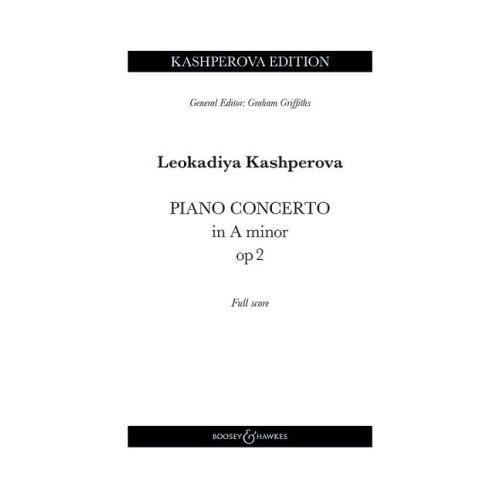 Kashperova: Piano Concerto in A Minor, Op. 2