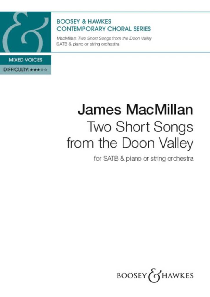 MacMillan: 2 Short Songs from the Doon Valley