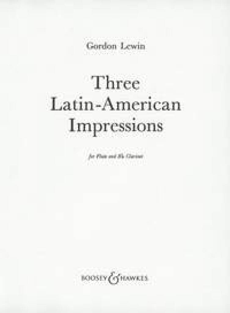 Lewin: Three Latin-American Impressions