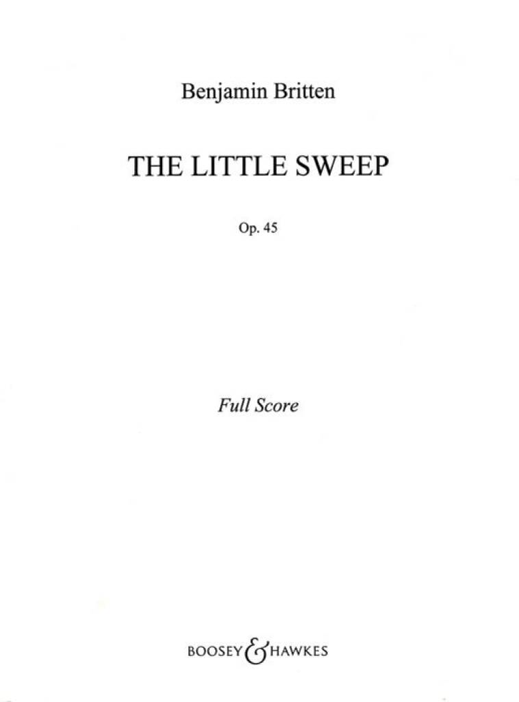 Britten: The Little Sweep, Op. 45