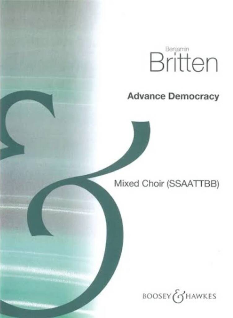 Britten: Advance Democracy