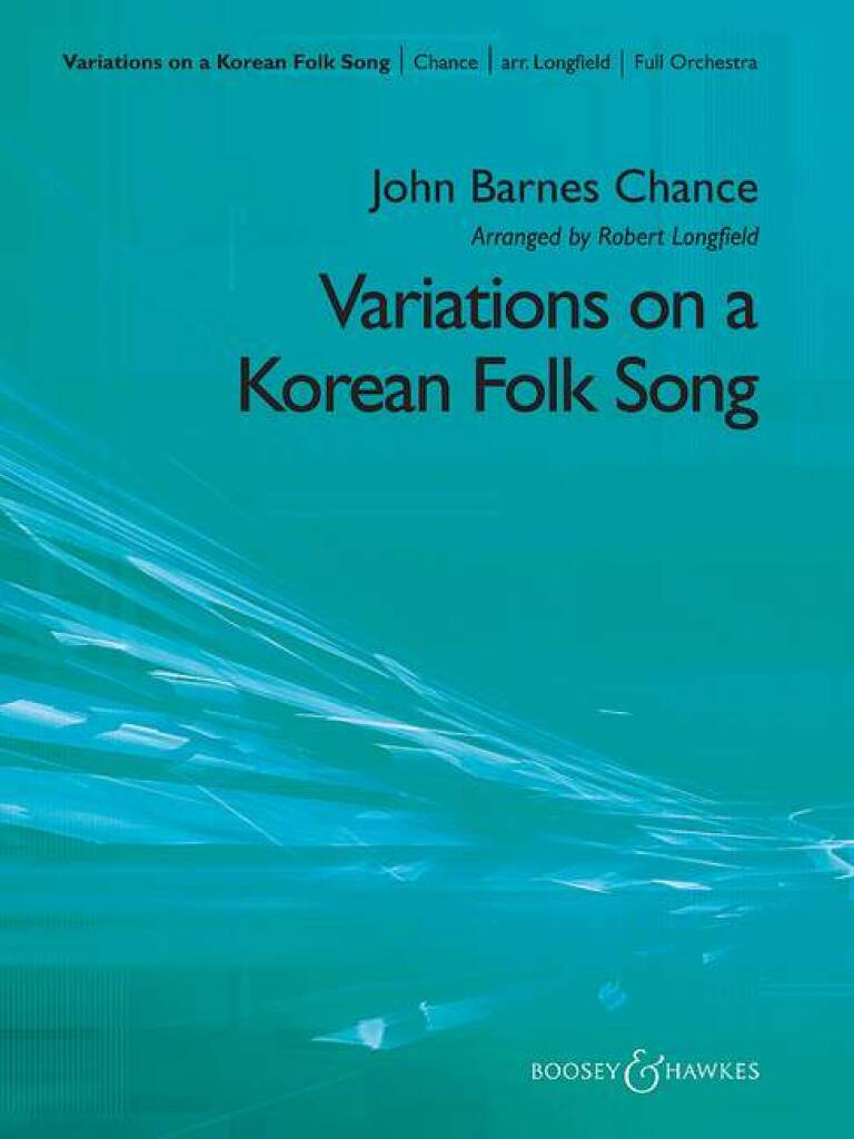 Chance: Variations on a Korean Folk Song (arr. for orchestra)