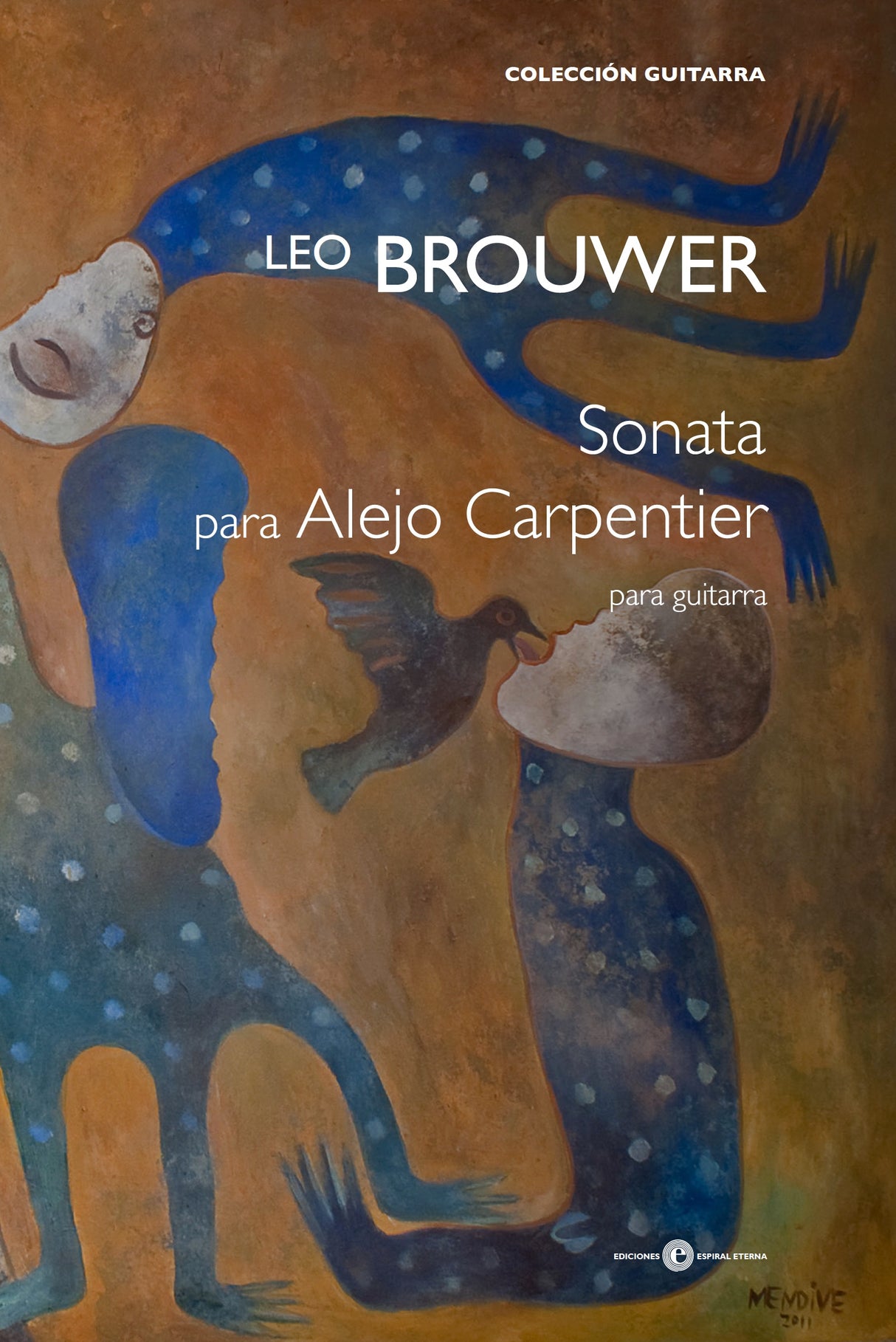 Brouwer: Sonata para Alejo Carpentier