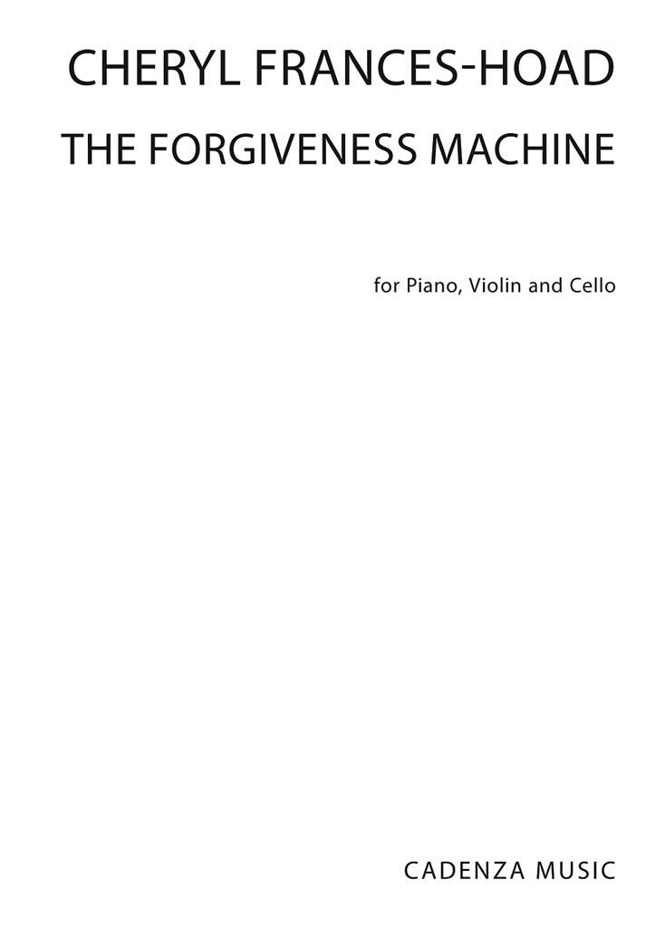 Frances-Hoad: The Forgiveness Machine