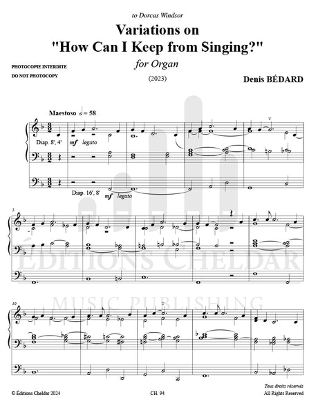 Bédard: Variations on "How Can I Keep from Singing?"