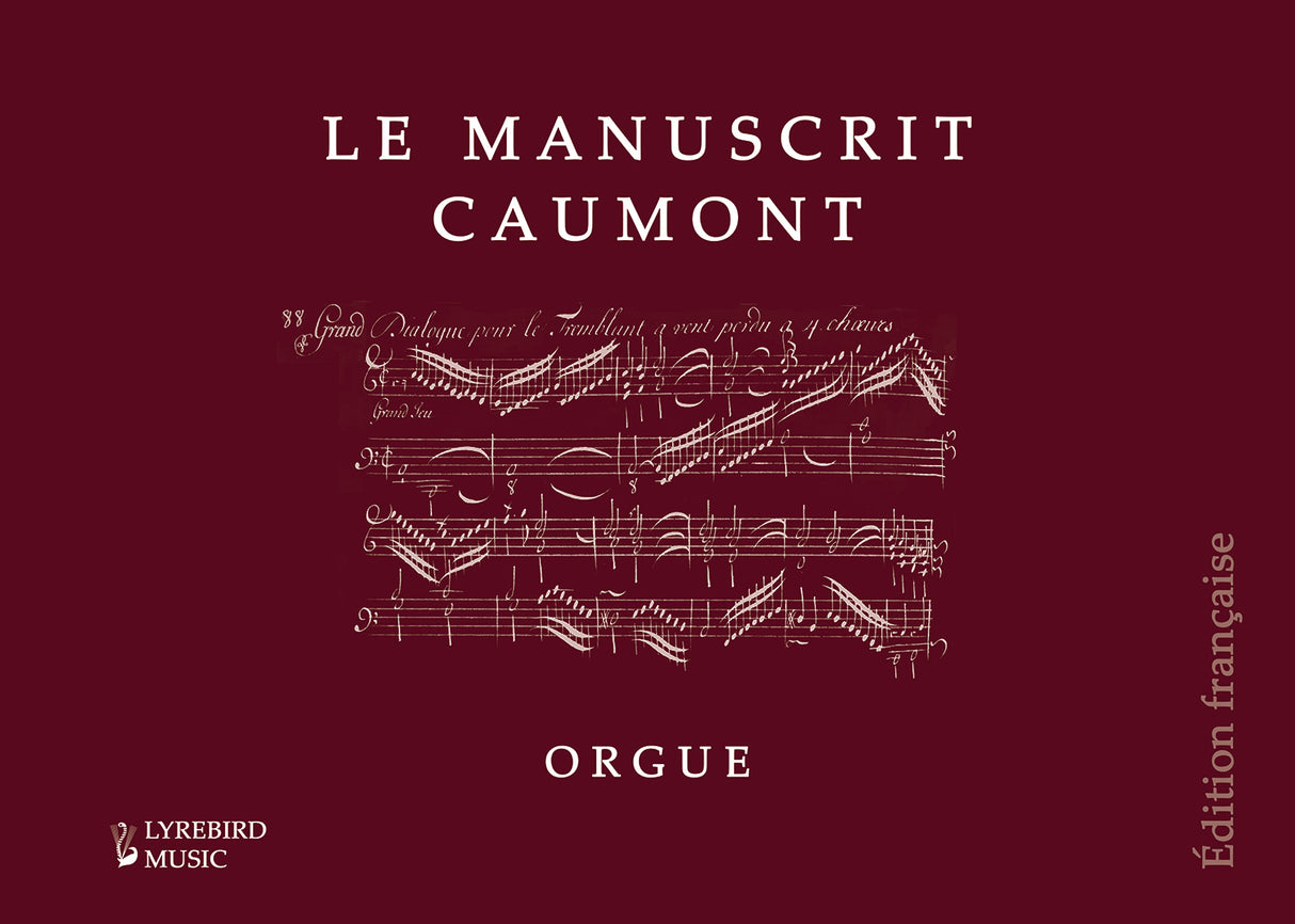 The Caumont Organ Manuscript