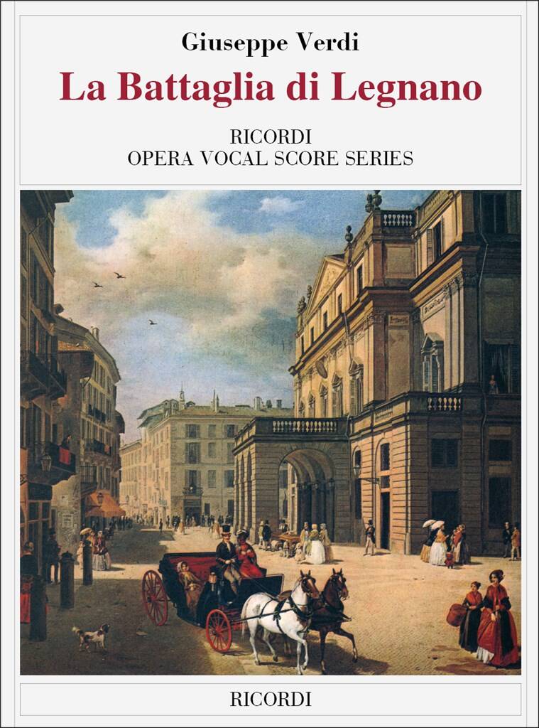 Verdi: La battaglia di Legnano