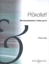 Prokofiev: Old Grandmother's Tales, Op. 31