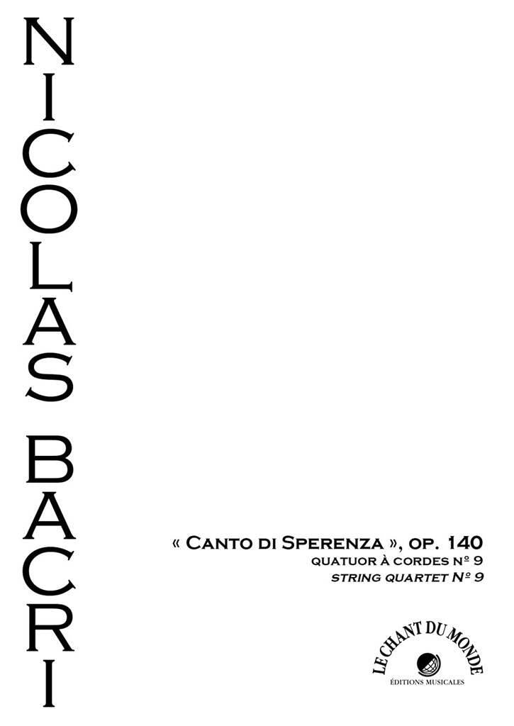 Bacri: String Quartet No. 9, Op. 140