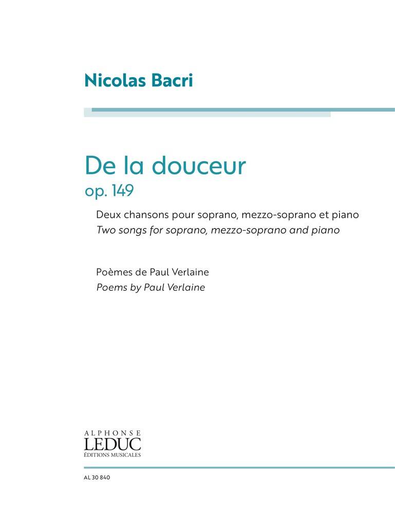 Bacri: De la douceur, Op. 149