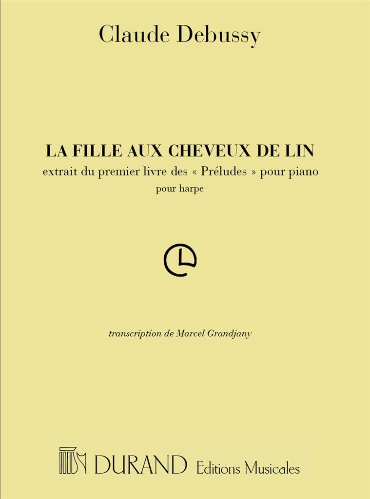 Debussy: La fille aux cheveux de lin (arr. for harp)