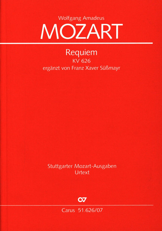 Mozart: Requiem, K. 626 (completed by Süssmayr)