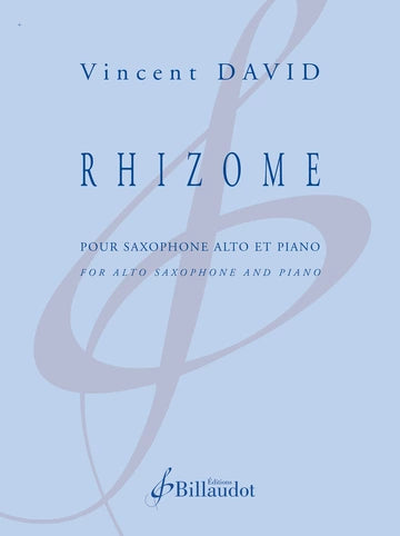 David: Rhizome (Version for Alto Sax & Piano)