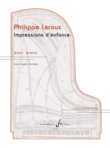 Leroux: Impressions d'enfance