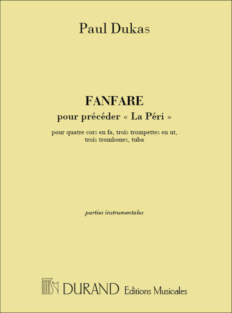 Dukas: Fanfare pour préceder la Péri