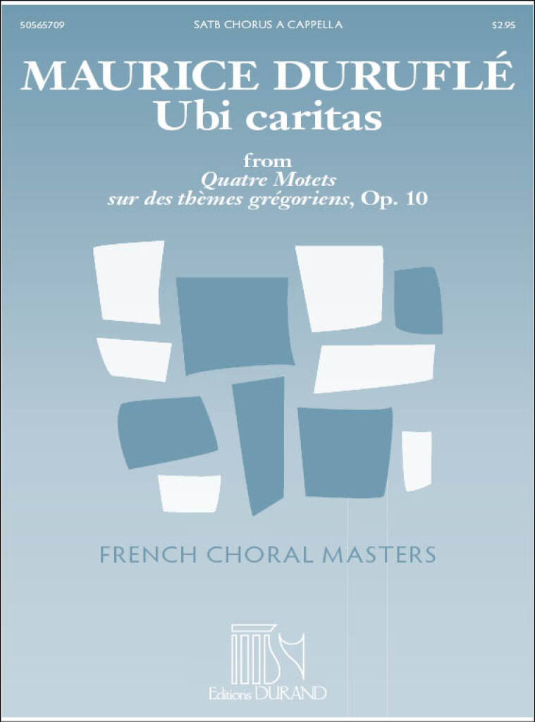 Duruflé: Ubi caritas, Op. 10, No. 1