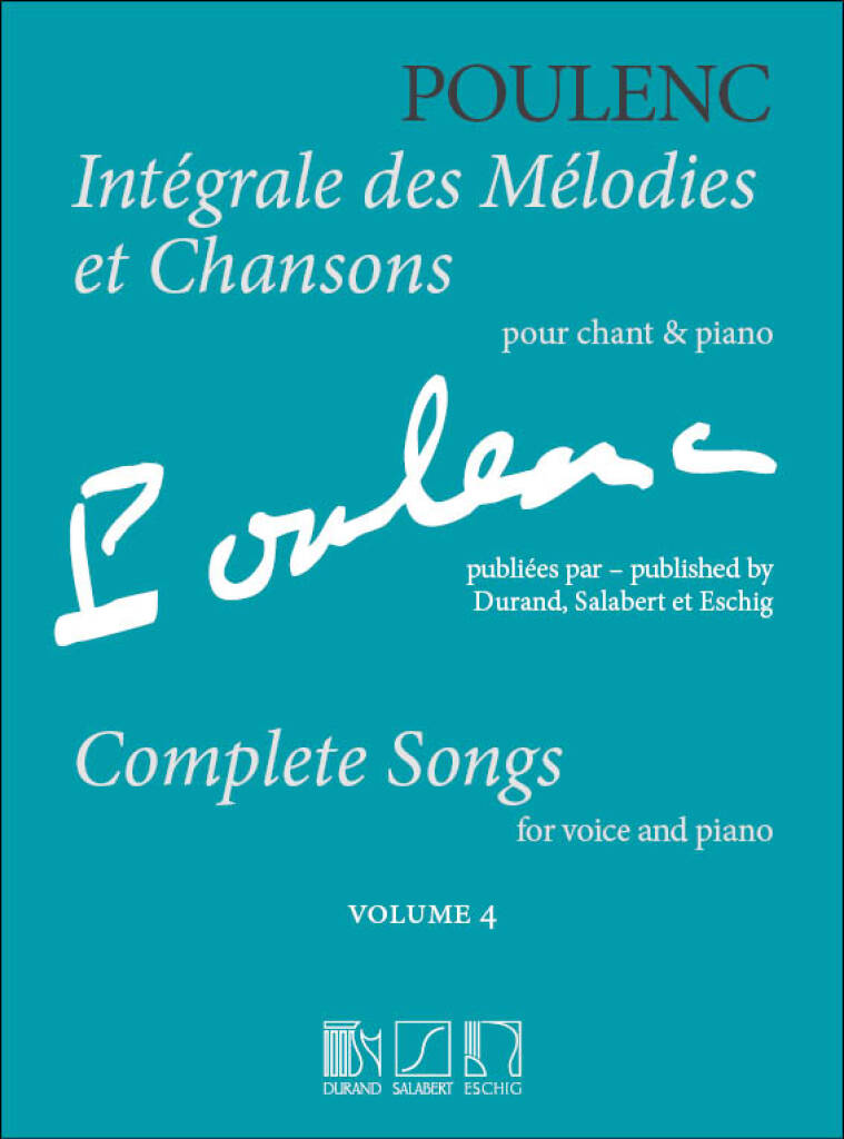 Poulenc: Complete Songs - Volume 4