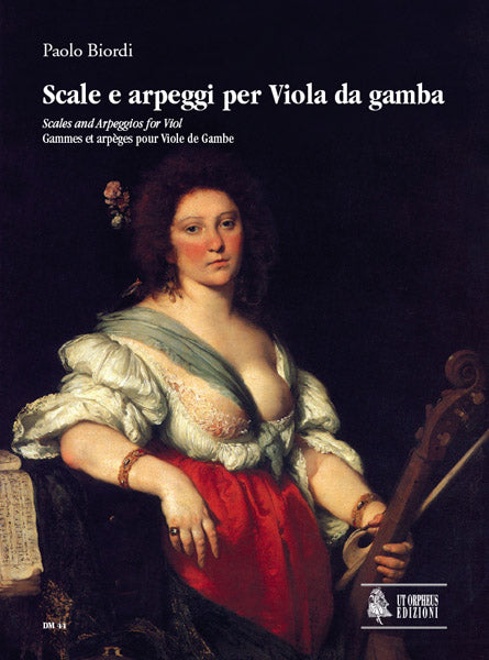 Biordi: Scales and Arpeggios for Viola da gamba