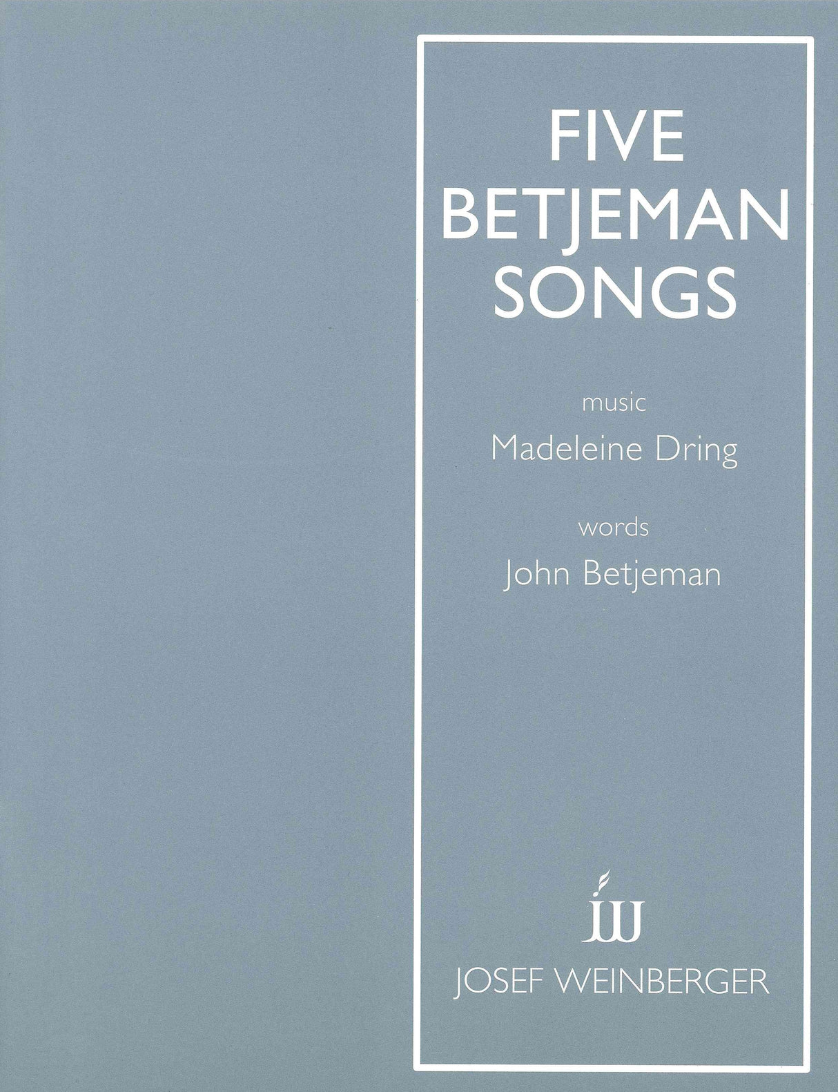 Dring: 5 Betjeman Songs