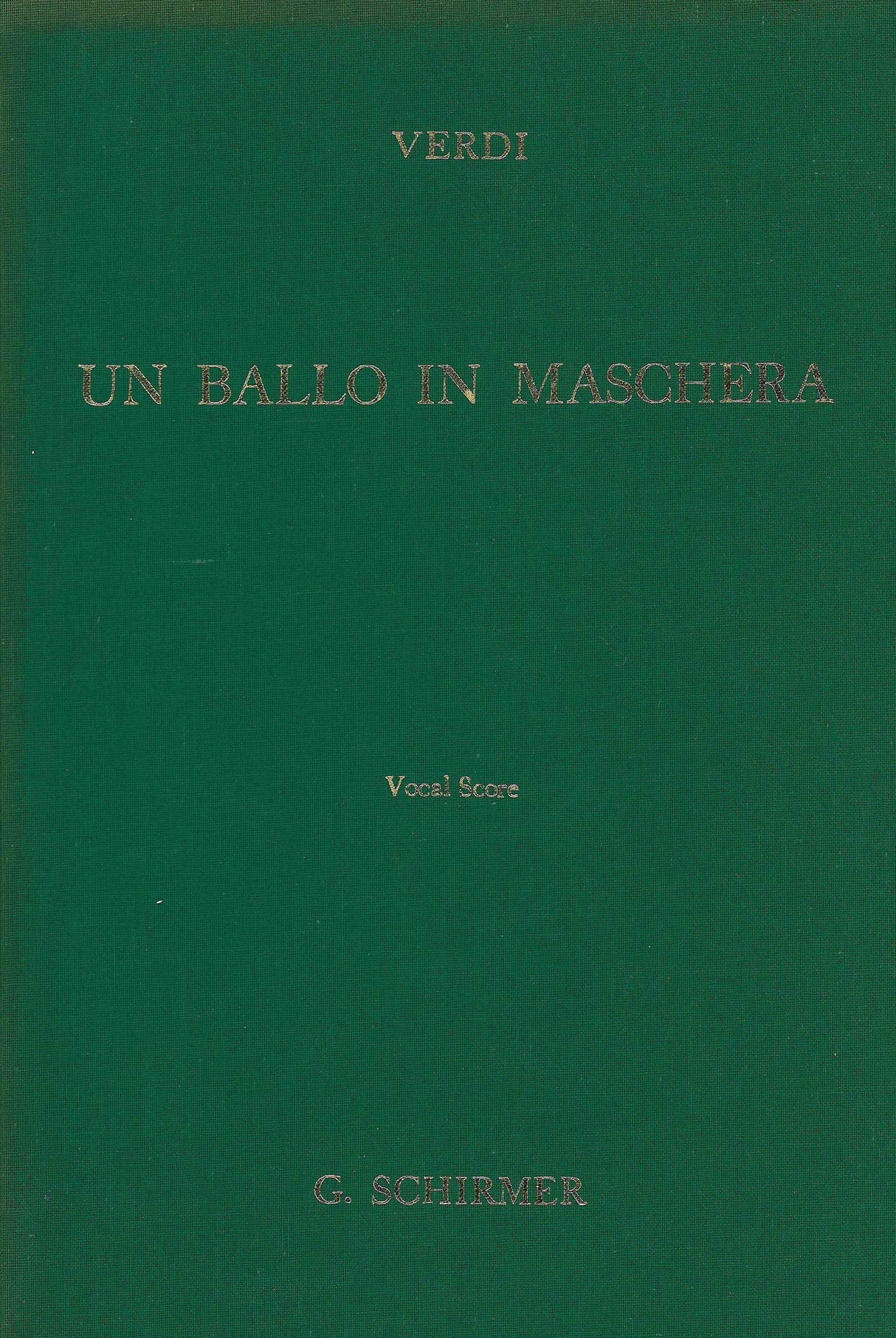 Verdi: Un Ballo in Maschera