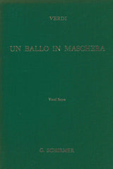 Verdi: Un Ballo in Maschera