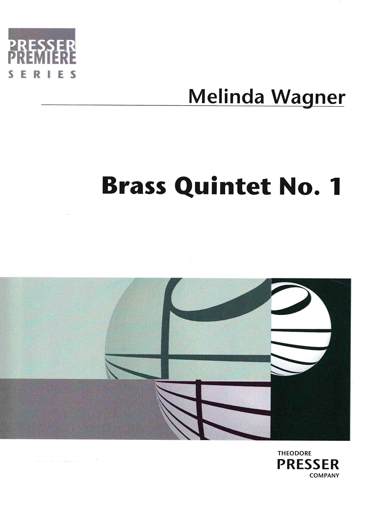 Wagner: Brass Quintet No. 1