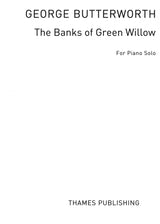 Butterworth: Banks of Green Willow (arr. for piano)