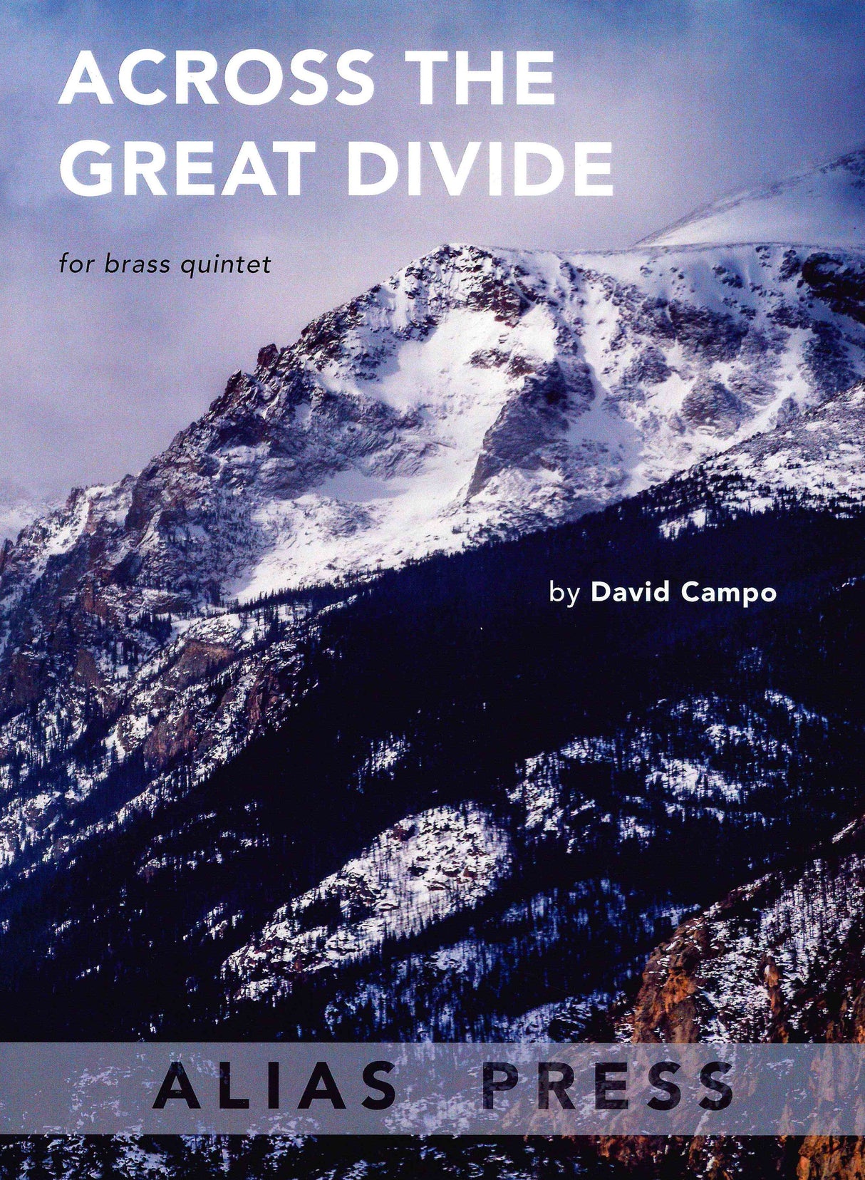 Campo: Across the Great Divide