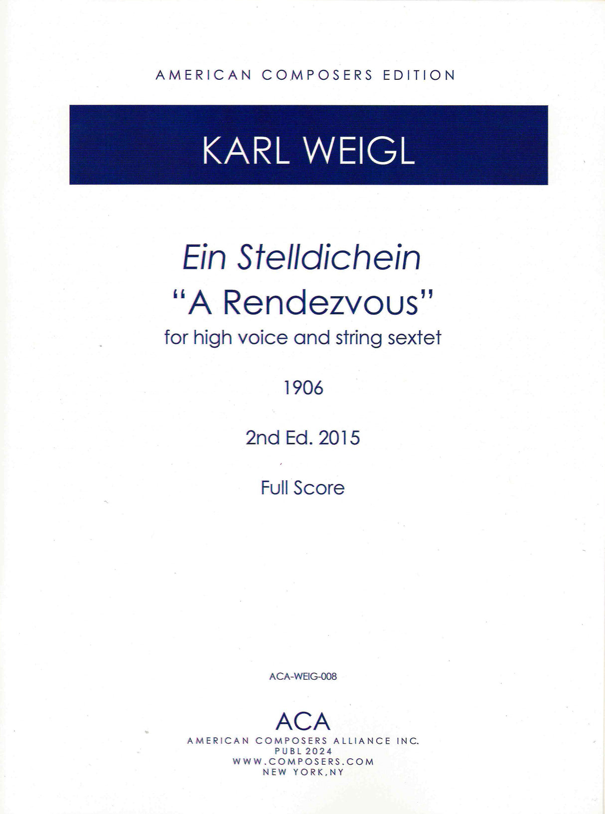 Weigl: A Rendezvous