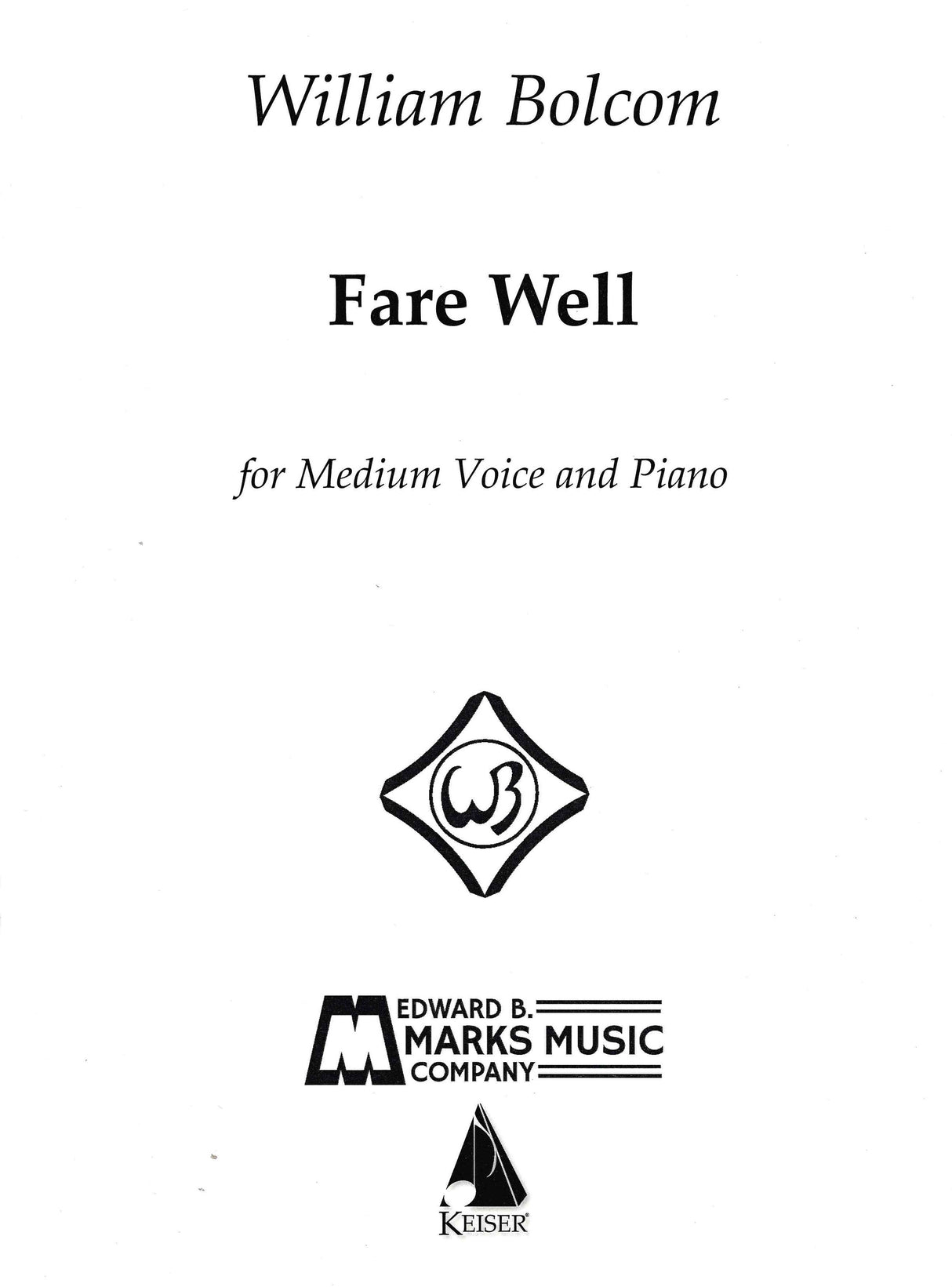 Bolcom: Fare Well