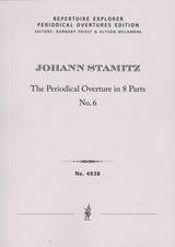 Stamitz: The Periodical Overture in 8 parts No. 6