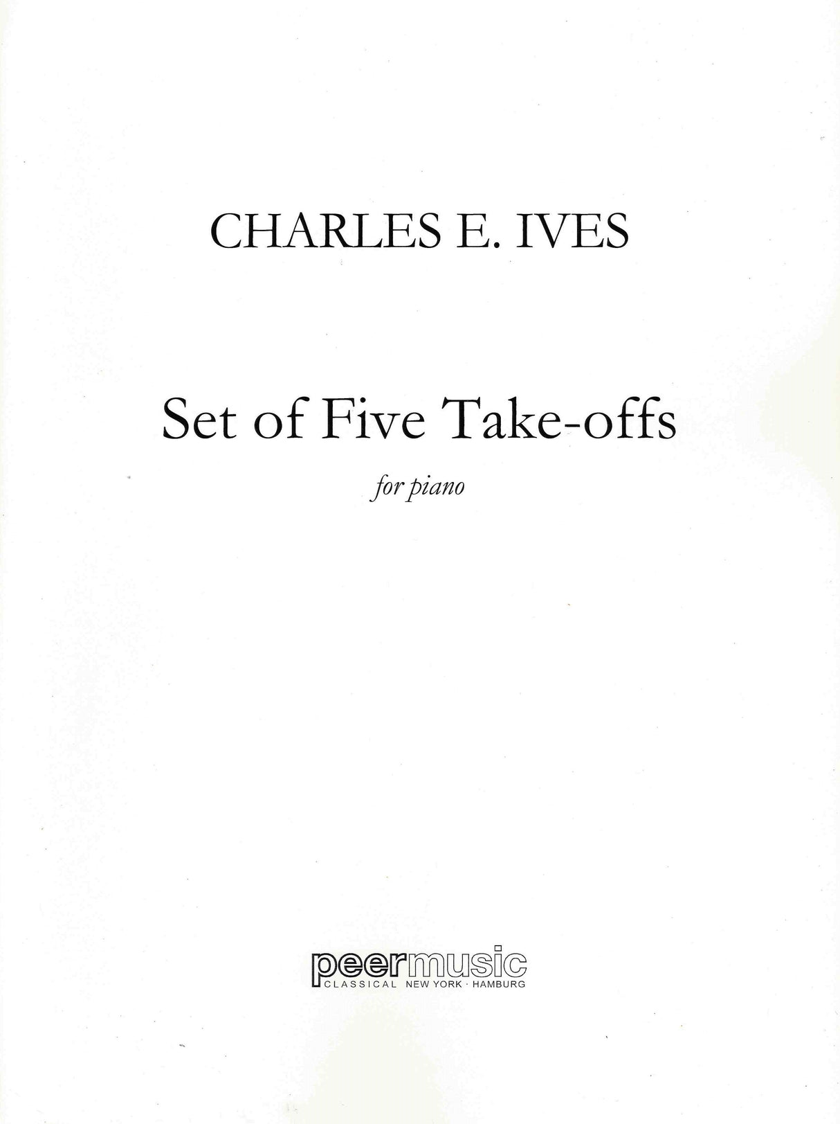 Ives: Set of Five Take-offs