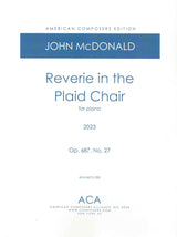 McDonald: Reverie in The Plaid Chair, Op. 687, No. 27