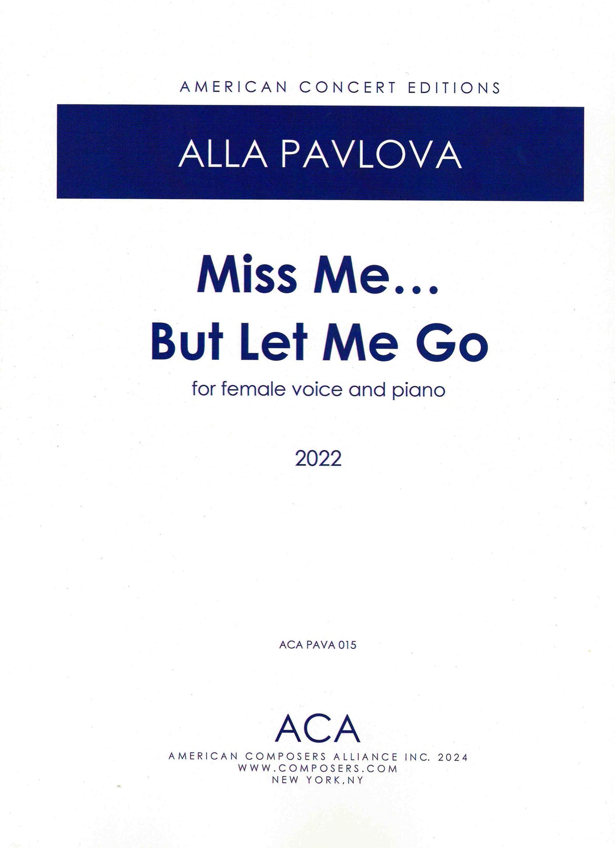 Pavlova: Miss Me... But Let Me Go