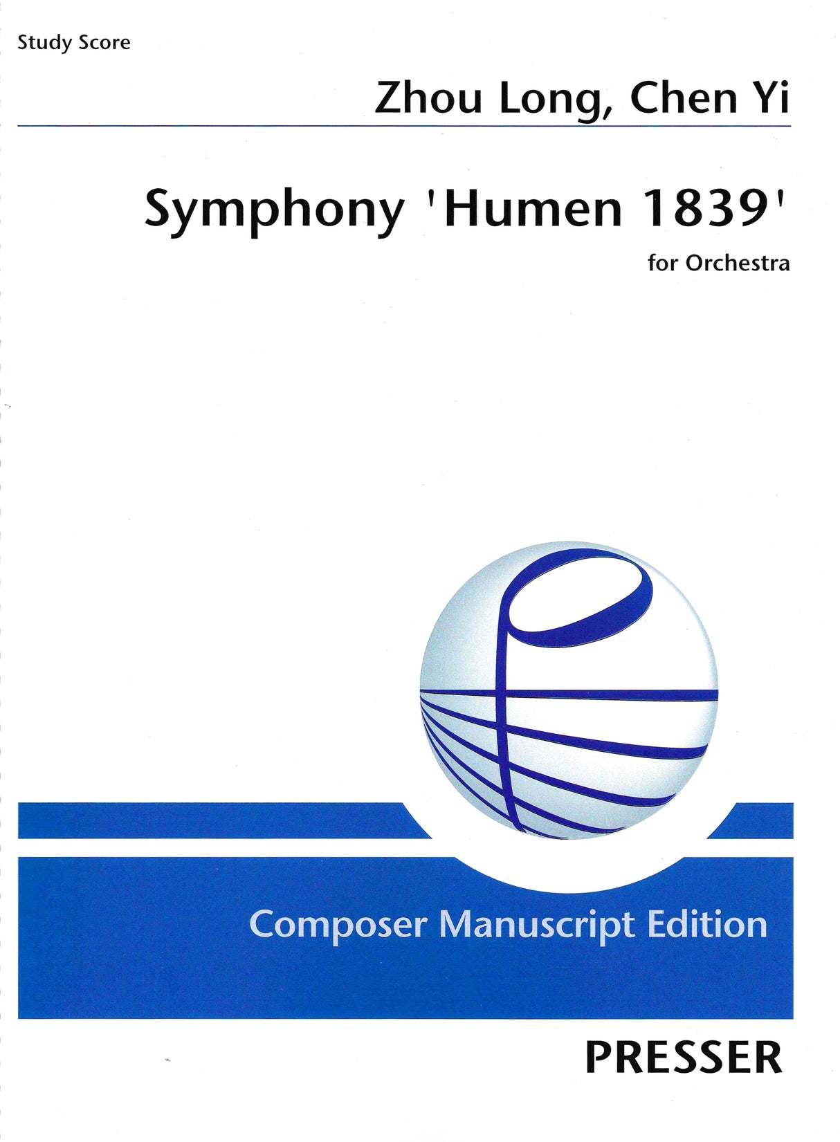 Zhou Long, Chen Yi: Symphony 'Humen 1839'