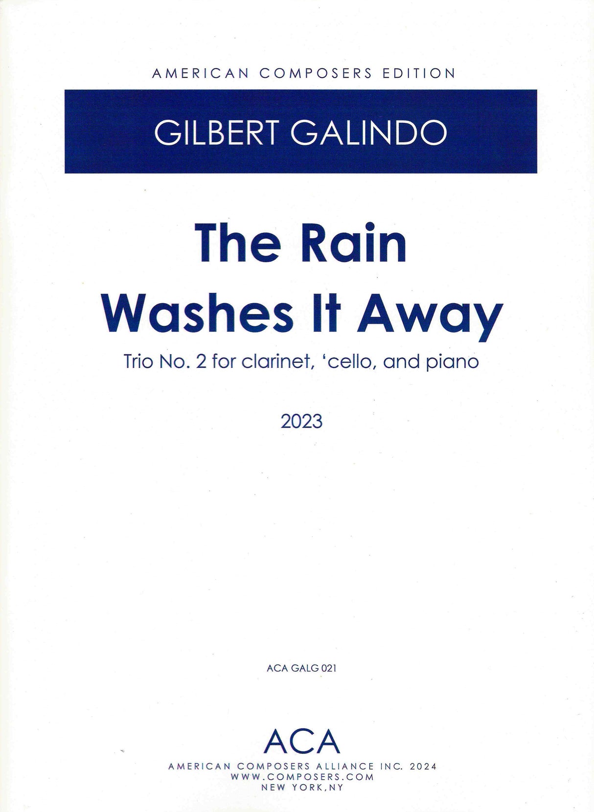 Galindo: Rain Washes It Away