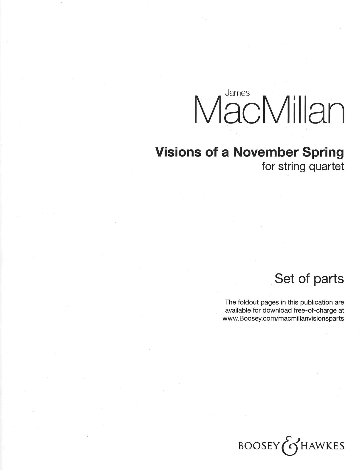 MacMillan: Visions of a November Spring