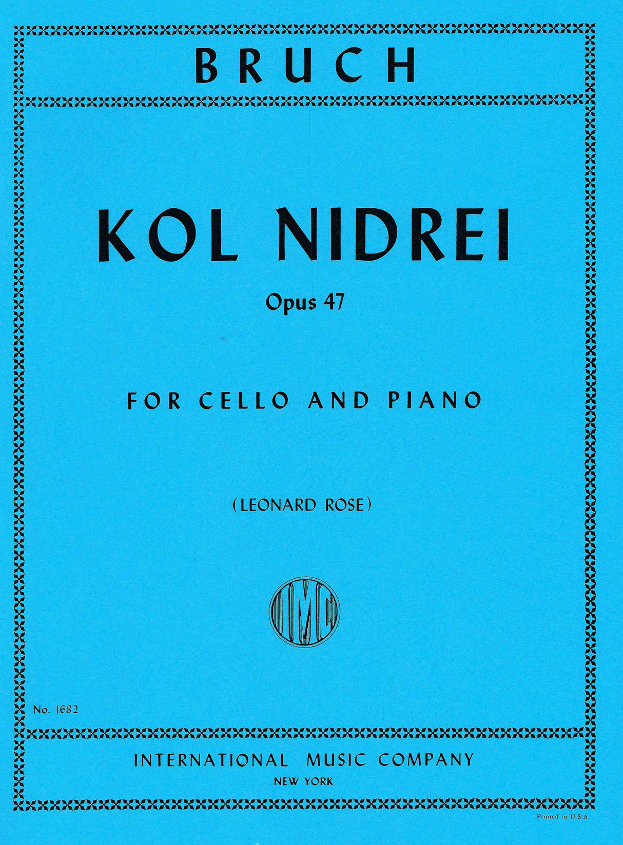 Bruch: Kol Nidrei, Op. 47