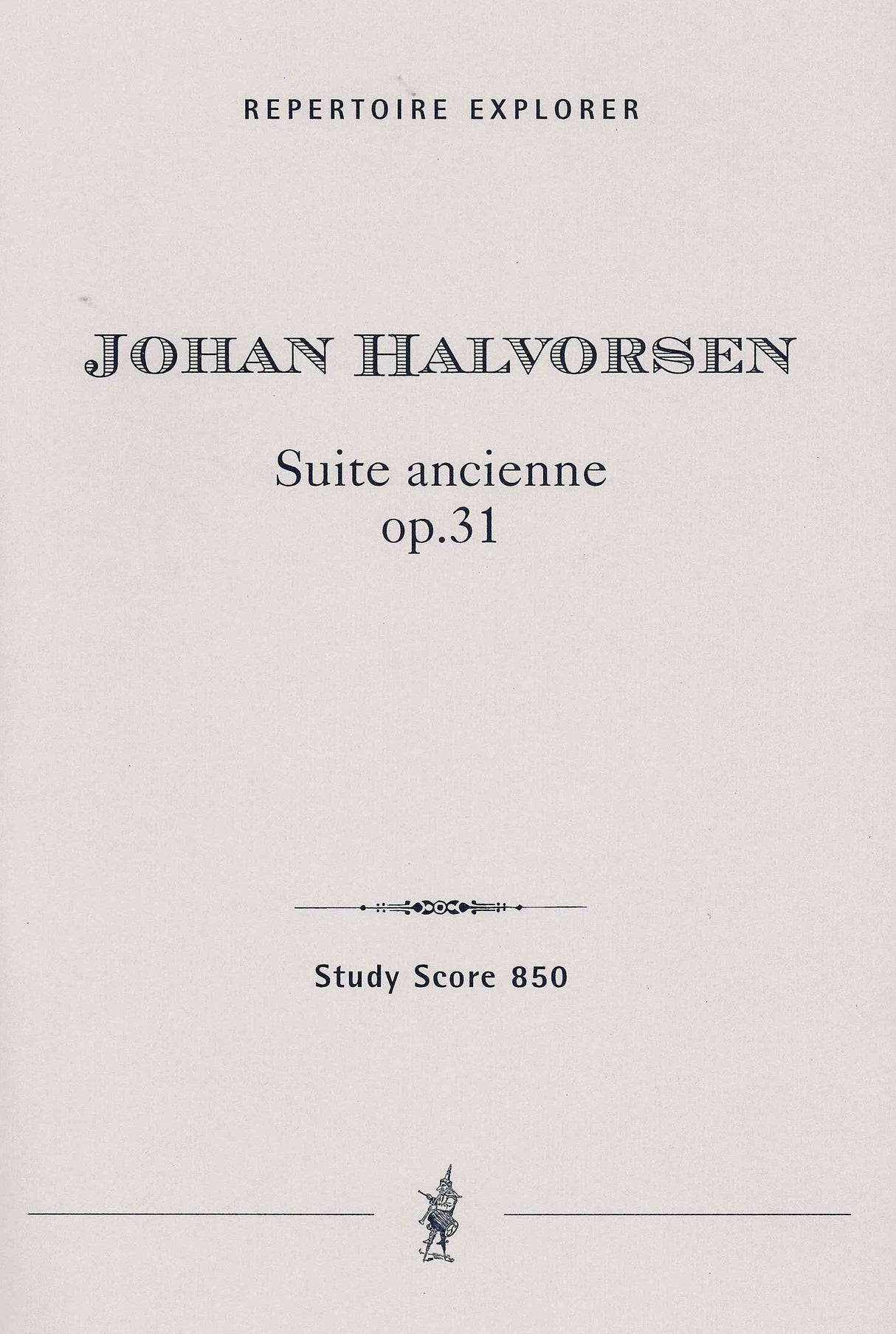 Halvorsen: Suite ancienne, Op. 31