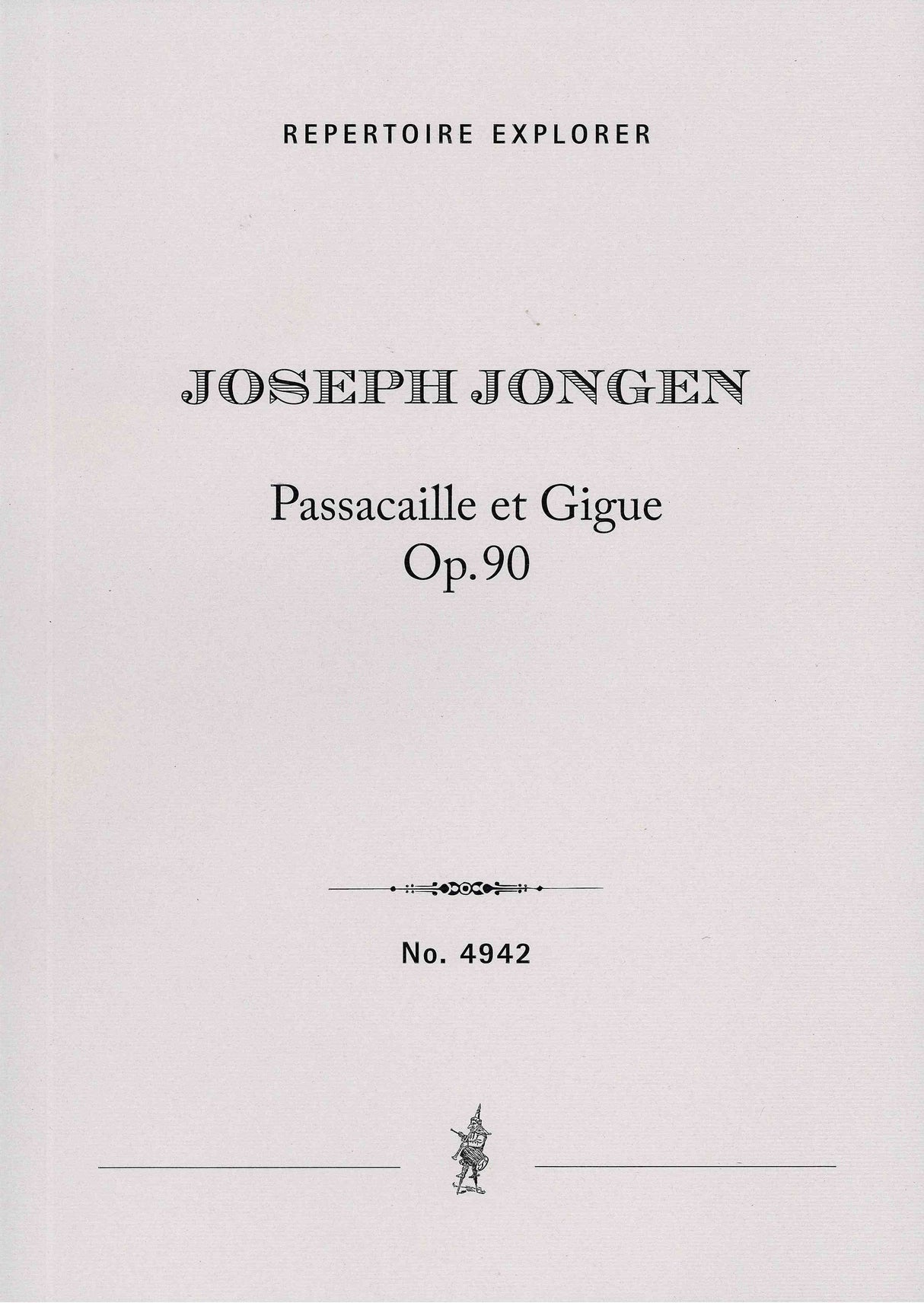 Jongen: Passacaille et Gigue, Op. 90